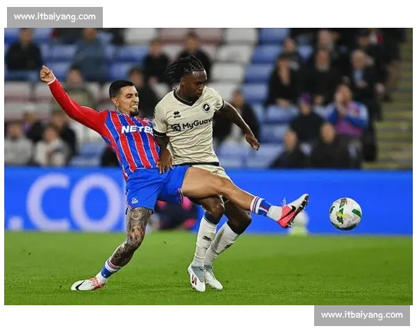 水晶宫主场迎战哈德斯菲联赛较量胜负走势前瞻解析关键球员与战术看点 水晶宫主场迎战哈德斯菲联赛较量胜负走势前瞻解析关键球员与战术看点